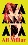 Ava Anna Ada - Ali Millar - 9781399613507