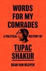 Words for My Comrades - Dean Van Nguyen - 9781399615440
