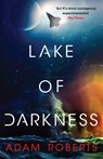 Lake of Darkness - Adam Roberts - 9781399617673