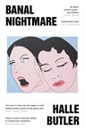 Banal Nightmare - Halle Butler - 9781399618236