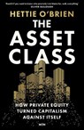 The Asset Class - Hettie O'Brien - 9781399619295