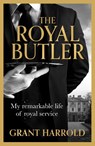 The Royal Butler - Grant Harrold - 9781399621236