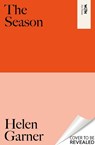 The Season - Helen Garner - 9781399628068