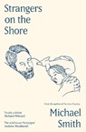 Strangers on the Shore - Michael Smith - 9781399628402