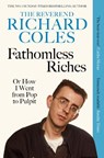 Fathomless Riches - Reverend Richard Coles - 9781399628457