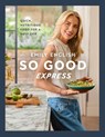 So Good Express - Emily English - 9781399631167