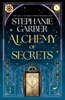Alchemy of Secrets - Stephanie Garber - 9781399631327