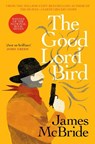 The Good Lord Bird - James McBride - 9781399632461