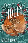 Holly - Adalyn Grace - 9781399632775