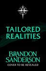 Tailored Realities - Brandon Sanderson - 9781399633239