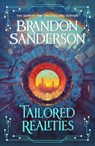 Tailored Realities - Brandon Sanderson - 9781399633246