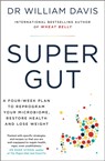 Super Gut - Dr Dr William Davis - 9781399701815