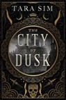 The City of Dusk - Tara Sim - 9781399704113