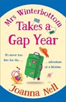 Mrs Winterbottom Takes a Gap Year - Joanna Nell - 9781399705998