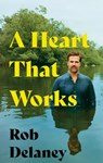 A Heart That Works - Rob Delaney - 9781399710862