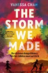 The Storm We Made - Vanessa Chan - 9781399712583