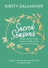 Sacred Seasons - Kirsty Gallagher - 9781399712811