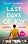 The Last Days of Joy - Anne Tiernan - 9781399714075