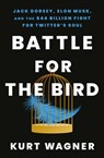 Battle for the Bird - Kurt Wagner - 9781399714310