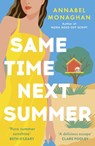 Same Time Next Summer - Annabel Monaghan - 9781399718028