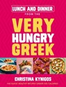 Lunch and Dinner from the Very Hungry Greek - Christina Kynigos - 9781399719292