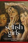 Selfish Girls - Abigail Bergstrom - 9781399719483