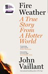 Fire Weather - John Vaillant - 9781399720236