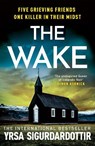 The Wake - Yrsa Sigurdardottir - 9781399722926