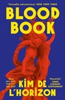 Blood Book - Kim de l’Horizon - 9781399731454