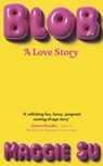 BLOB - Maggie Su - 9781399731935