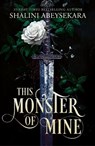 This Monster of Mine - Shalini Abeysekara - 9781399732079