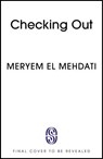 Checking Out - Meryem El Mehdati - 9781399734042