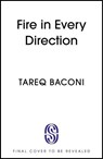 Fire in Every Direction - Tareq Baconi - 9781399739634