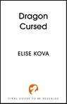 Dragon Cursed - Elise Kova - 9781399740036