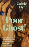 Poor Ghost! - Gabriel Flynn - 9781399740739