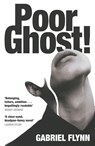 Poor Ghost! - Gabriel Flynn - 9781399740777