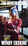 The Benefactors - Wendy Erskine - 9781399741668