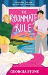 The Roommate Rule - Georgia Stone - 9781399741903