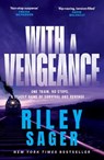 With a Vengeance - Riley Sager - 9781399742115