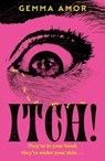 ITCH! - Gemma Amor - 9781399745406