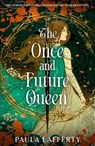 The Once and Future Queen - Paula Lafferty - 9781399745994