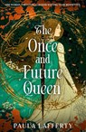 The Once and Future Queen - Paula Lafferty - 9781399745994