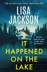 It Happened on the Lake - Lisa Jackson - 9781399746496