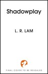 Shadowplay - L.R. Lam - 9781399751124