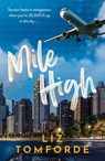 Mile High - Liz Tomforde - 9781399751926