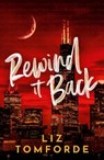Rewind It Back - Liz Tomforde - 9781399751964