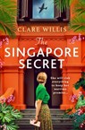 The Singapore Secret - Clare Willis - 9781399754101
