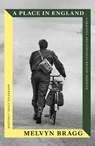 A Place in England - Melvyn Bragg - 9781399756020