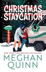 Christmas Staycation - Meghan Quinn - 9781399759267