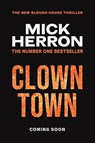 Clown Town - Mick Herron - 9781399800457